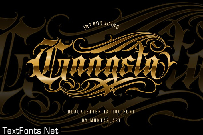 Gangsta Typeface | Tattoo Fonts