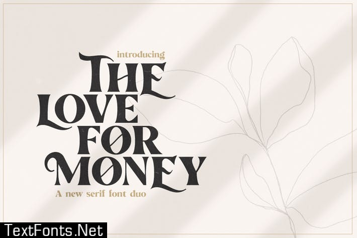 The Love For Money Font Duo