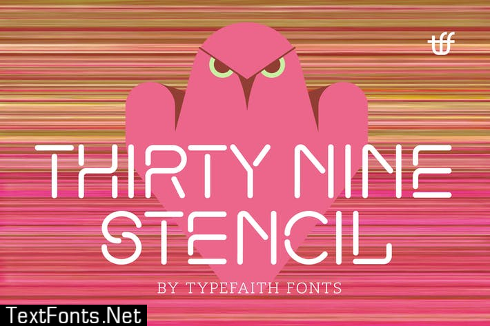 ThirtyNine-Stencil Font