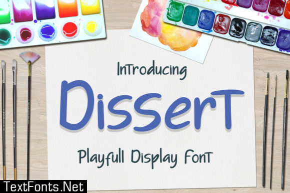 Dissert Font