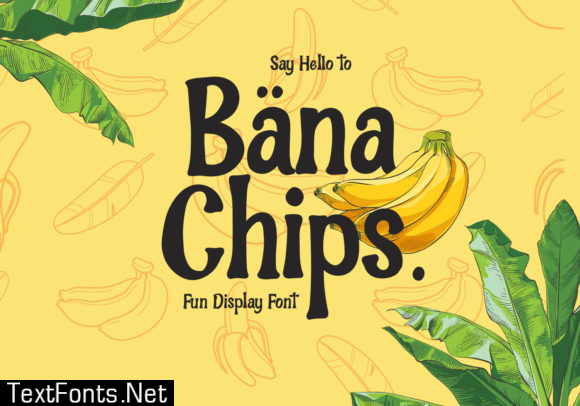 Bana Chips Font