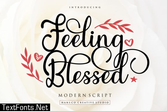 Feeling Blessed Font