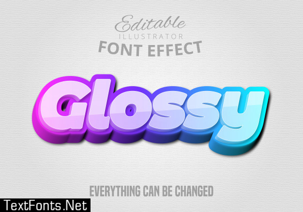 Glossy text, editable font effect