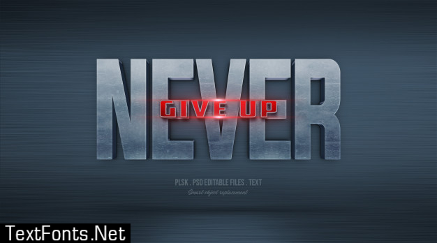 Never give up 3d text style effect