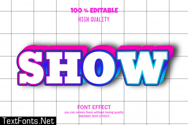 Show text, editable font effect