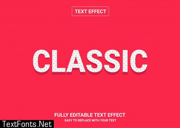 Classic editable text style effect