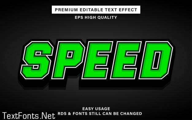 Speed editable text effect