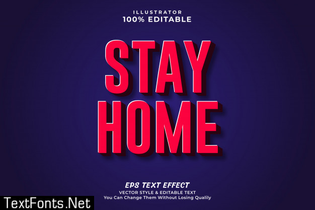 Stay home 3d bold editable text effect, editable style