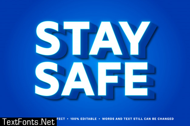 Stay safe 3d - editable text effect