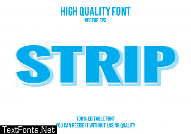 Strip editable text font effect