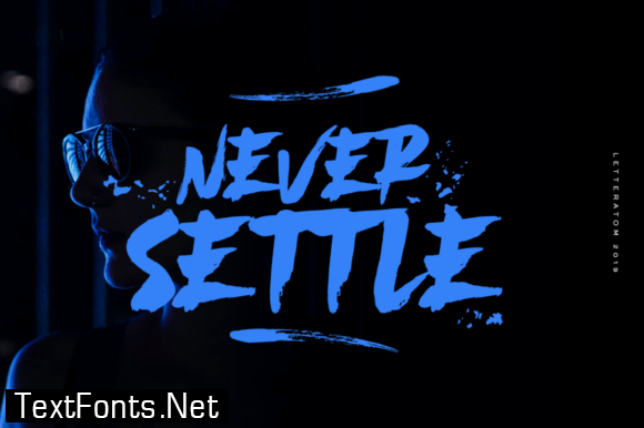 Never Settle Font