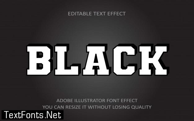 Black editable text effect