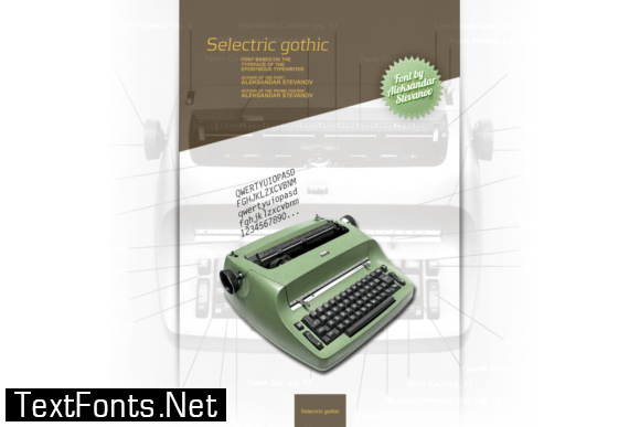 Selectric Gothic Font