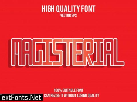 Magisterial editable text effect