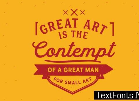 A Great Man for Small Art - Typography Graphic Templates