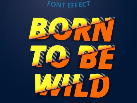 Born To Be Wild Text, Editable Font Effect