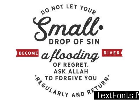 Do Not Let Your Small Drops of Sin - Typography Graphic Templates