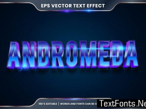 Editable Text Effect - Andromeda Text