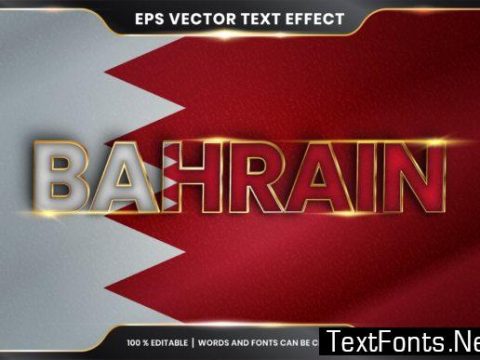 Editable Text Effect - Bahrain with Flag