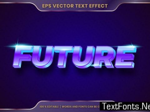 Editable Text Effect, Future Text Style