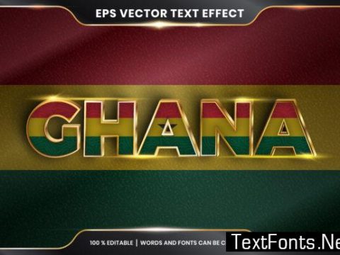 Editable Text Effect - Ghana