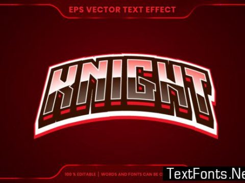 Editable Text Effect - Knight Text Style