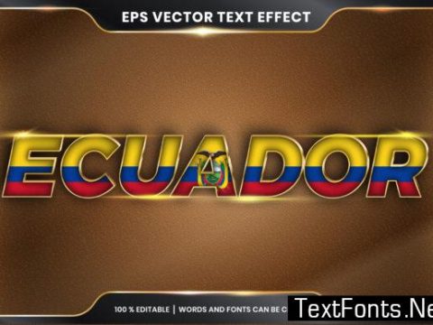 Editable Text Effect Style - Ecuador