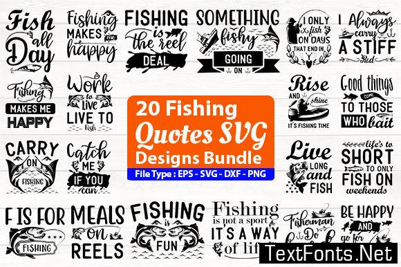 Download Fishing Quotes Design Bundle 5184725