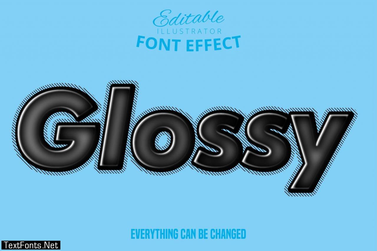 Glossy text, editable font effect