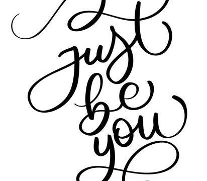 Just be you text on white background. Hand drawn Calligraphy lettering Vector illustration EPS10