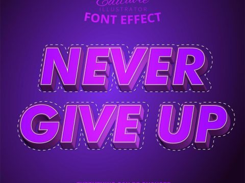 Never Give Up text effect