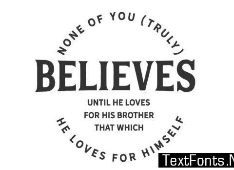 None of You [truly] Believes Until He Lo - Typography Graphic Templates