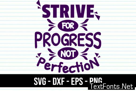 Quote Strive for Progress Not Perfection 1791124