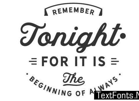 Remember Tonight. - Typography Graphic Templates