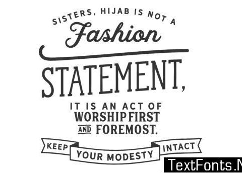 Sisters, Hijab is Not a Fashion Statemen - Typography Graphic Templates