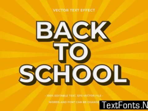 Text Effect Editable - Back to School