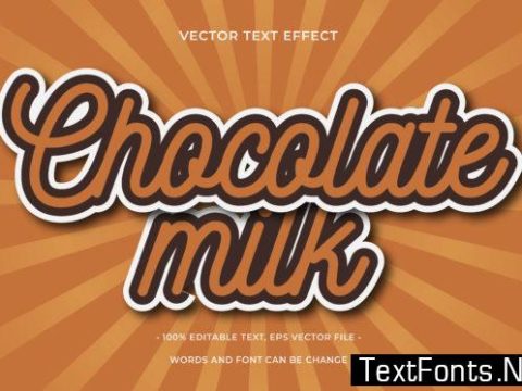 Text Effect Editable - Chocolate Milk