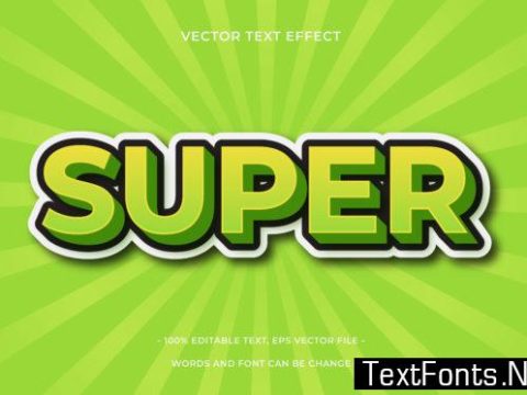 Text Effect Editable - Super