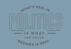 What the Voter Decides is Real - Typography Graphic Templates