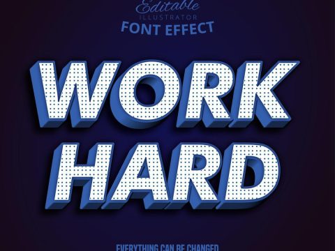 Work Hard text, editable text effect