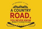 You Never Know Where It is Going to Lead - Typography Graphic Templates
