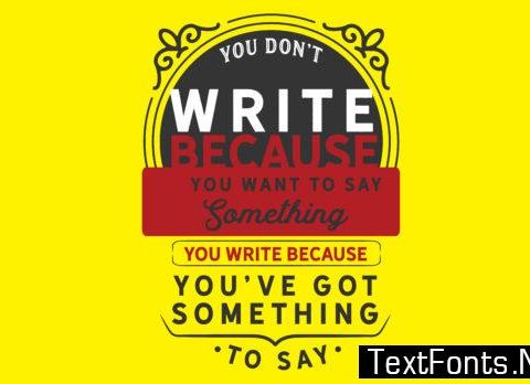 You Want to Say Something - Typography Graphic Templates