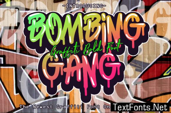 Bombing Gang Font