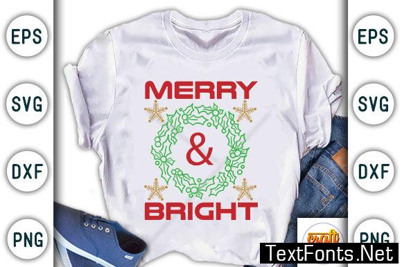 Christmas Quote Design, Merry & Bright