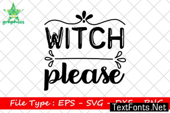 Quote Design, Witch Please