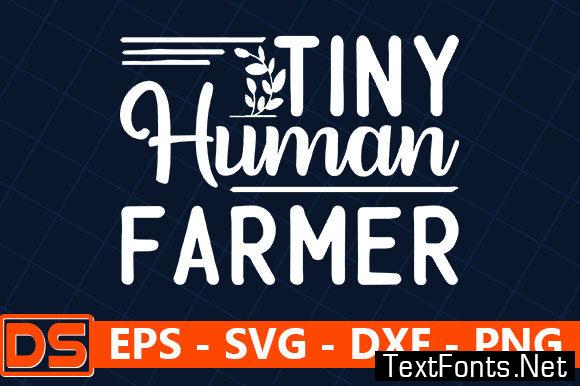 Teacher Quotes Design, Tiny Human Farmer