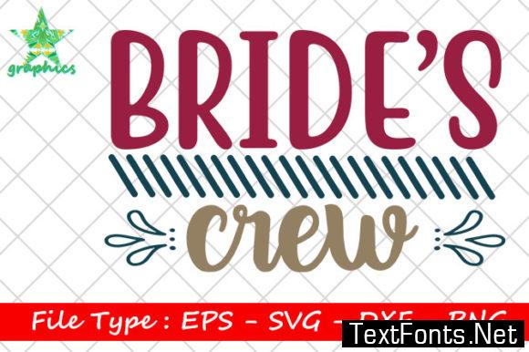 Wedding Quote Design, Bride's Crew