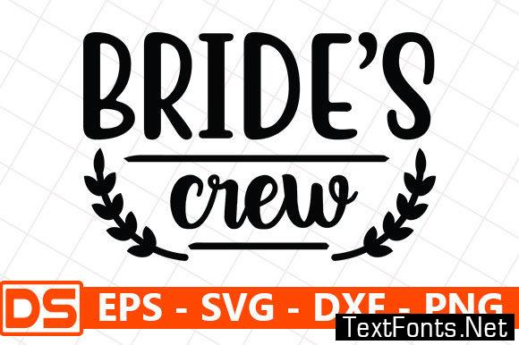 Wedding Quotes Design, Bride’s Crew