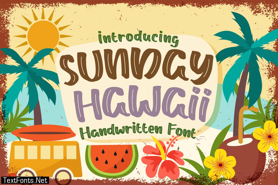 Sunday Hawaii Font