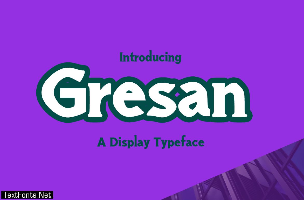 Gresan Font